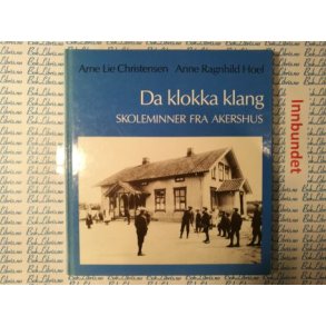 Arne Lie Christensen og Anne Ragnhild Hoel - Da klokka klang