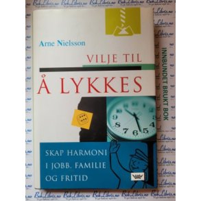 Arne Nielsson - Vilje til  lykkes