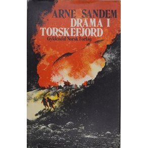 Arne Sandem - Drama i Torskefjord