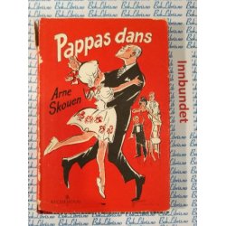 Arne Skouen - Pappas dans