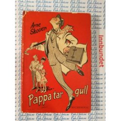 Arne Skouen - Pappa tar gull