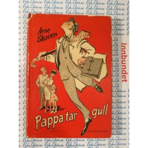 Arne Skouen - Pappa tar gull