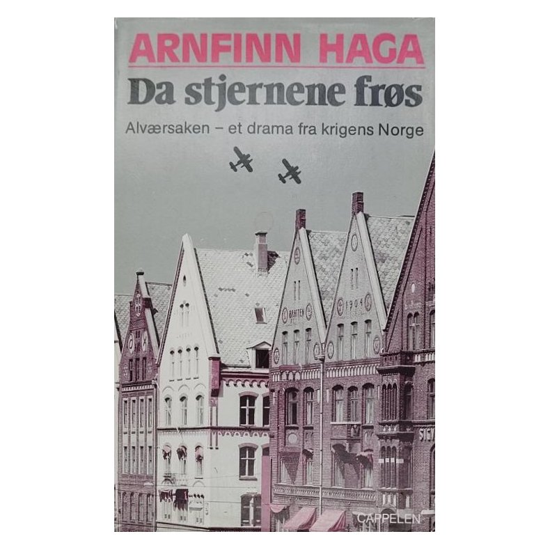 Arnfinn Haga - Da stjernene frs (Innb.)