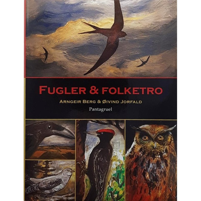 Arngeir Berg &amp; �ivind Jorfald - Fugler &amp; folketro (Innbundet)