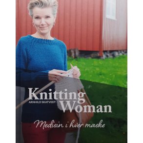 Arnhild Skatvedt - Knitting Woman Medisin i hver maske