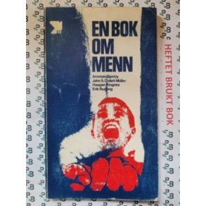 Arnstein Bjrkly m.fl. - En bok om menn