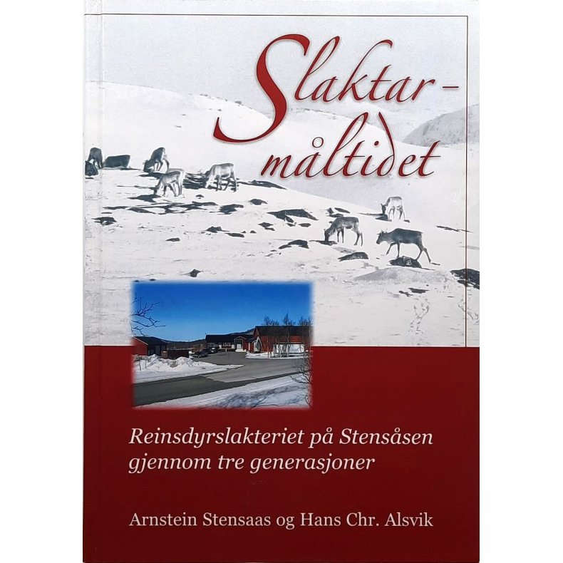 Arnstein Stensaas og Hans Chr. Alsvik - Slaktarmltidet 