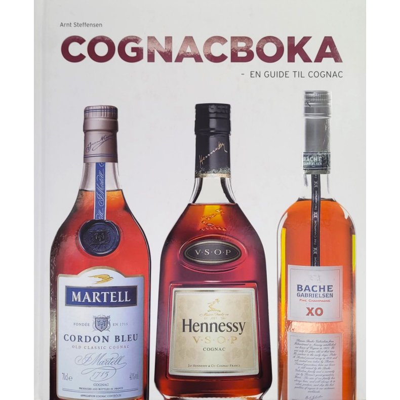 Arnt Steffensen - Cognacboka  En guide til Cognac