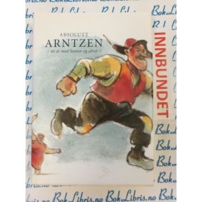 Arthur Arntzen - Absolutt Arntzen (I)