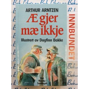 Arthur Arntzen -  gjer m ikkje (I)