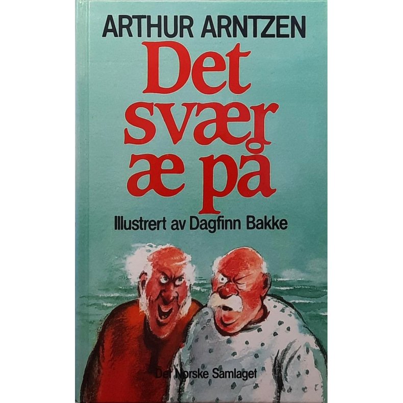Arthur Arntzen - Det svr  p