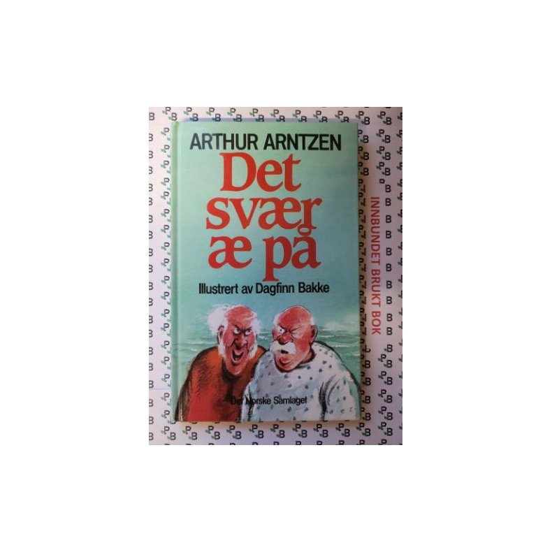 Arthur Arntzen - Det svr  p (Signert)