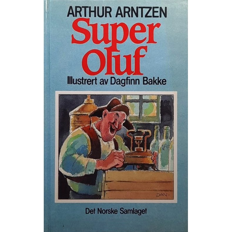 Arthur Arntzen - Super Oluf