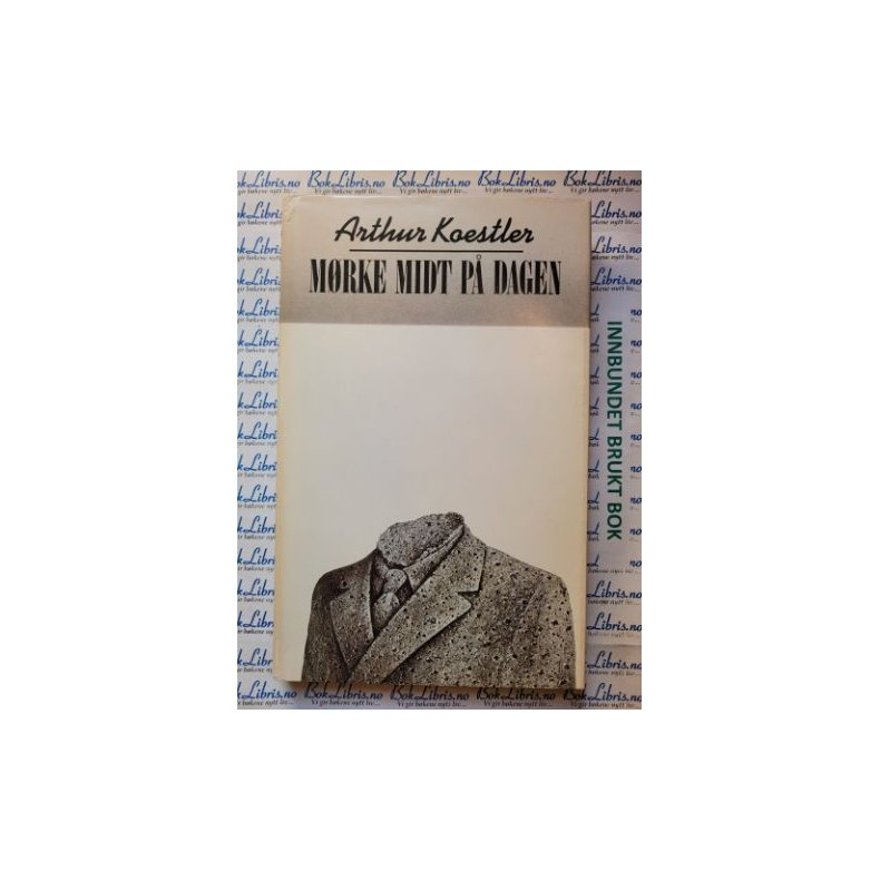 Arthur Koestler - M�rke midt p� dagen (Innb)