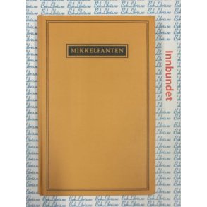 Arthur Omre - Mikkelfanten