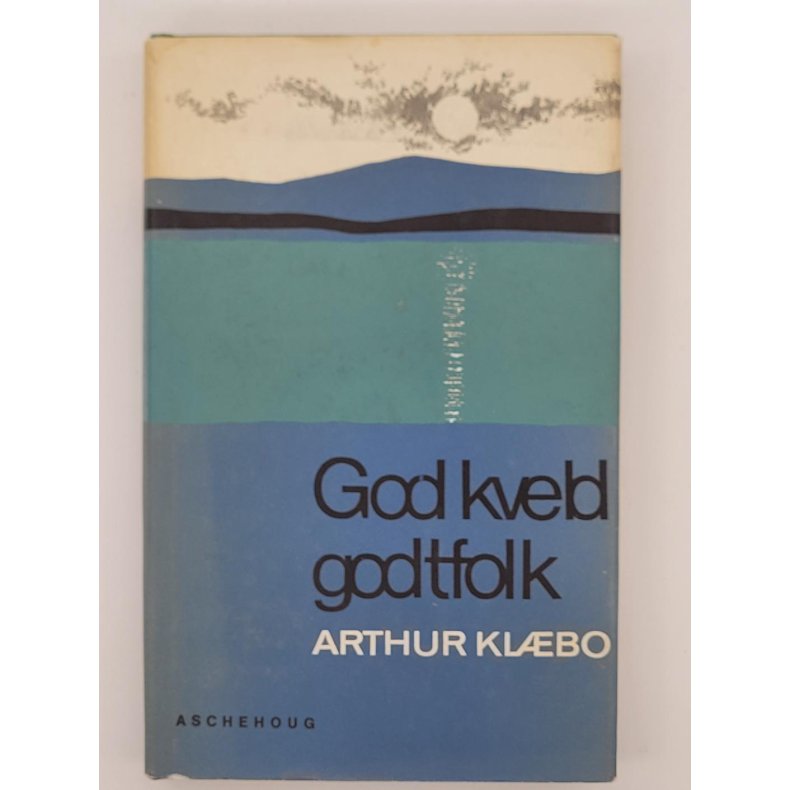 Arthur Klbo - God kveld godtfolk