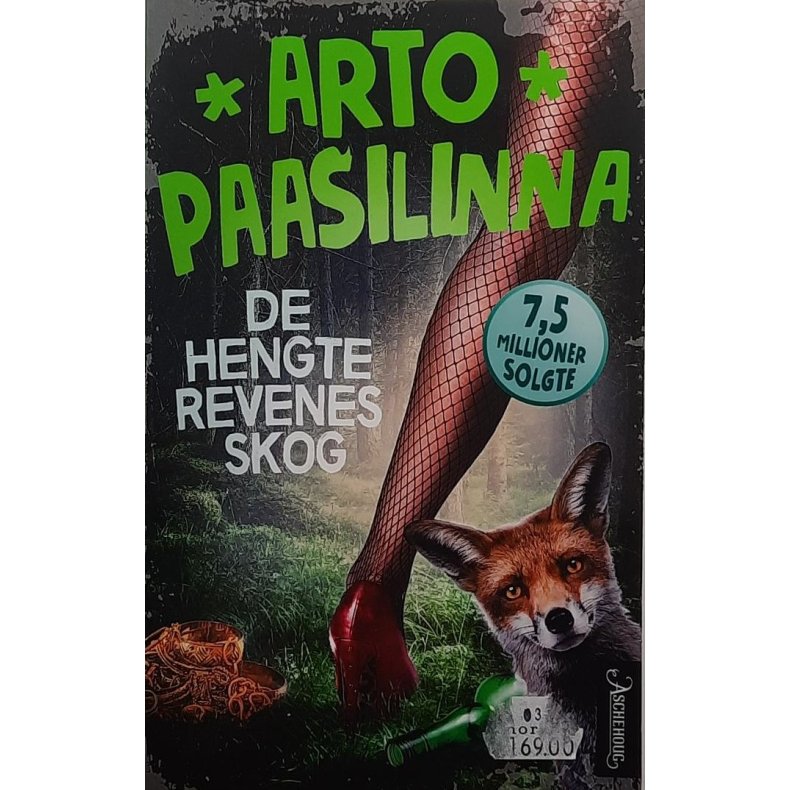 Arto Paasilinna - De hengte revenes skog (Heftet)