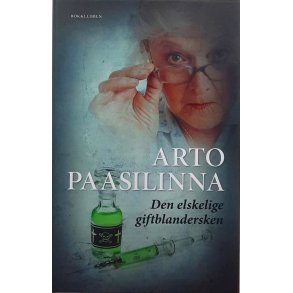 Arto Paasilinna - Den elskelige giftblandersken - Innbundet