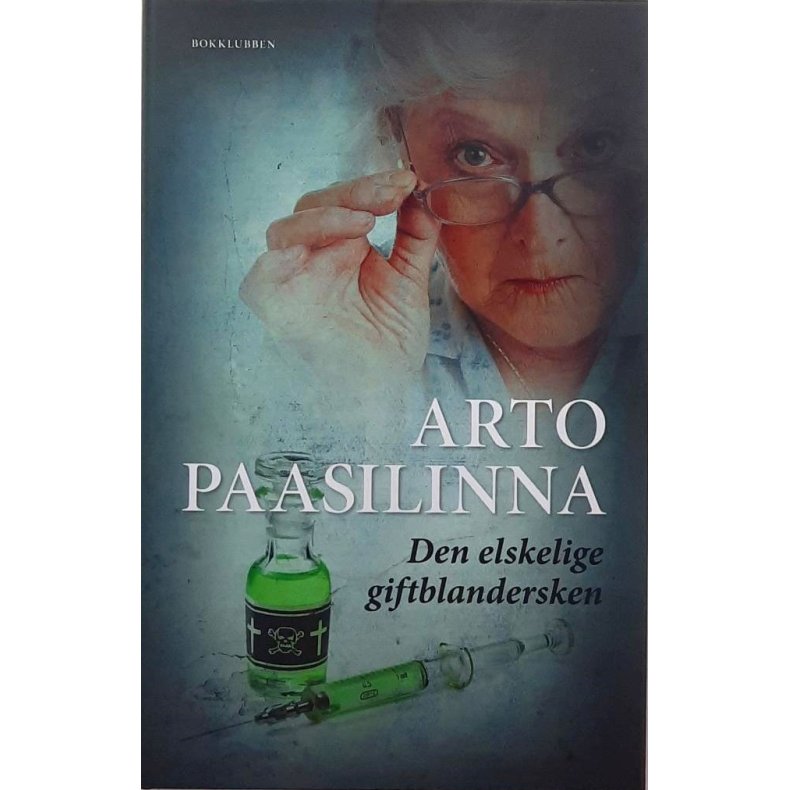Arto Paasilinna - Den elskelige giftblandersken - Innbundet