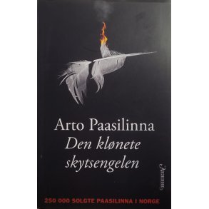 Arto Paasilinna - Den klnete skytsengelen - Innbundet