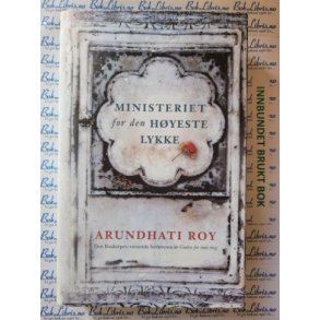 Arundhati Roy - Ministeriet for den Hyeste Lykke