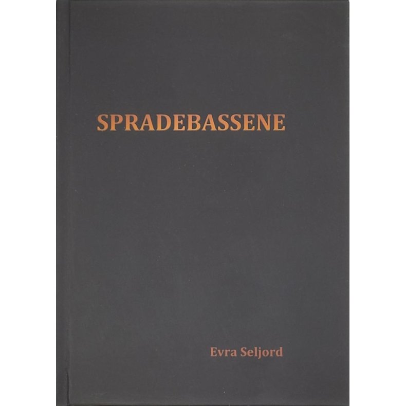  - Spradebassene (Signert)