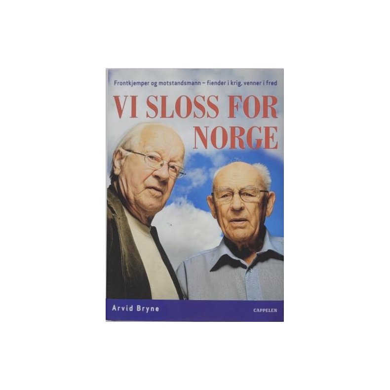 Arvid Bryne - Vi sloss for Norge