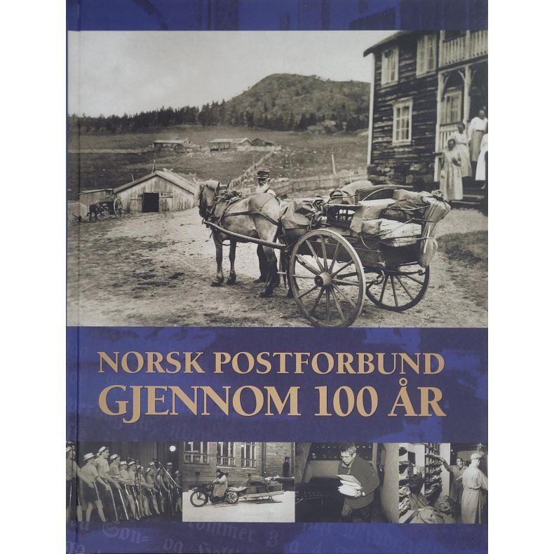 Arvid Christensen - Norsk postforbund gjennom 100 r (Innb.)