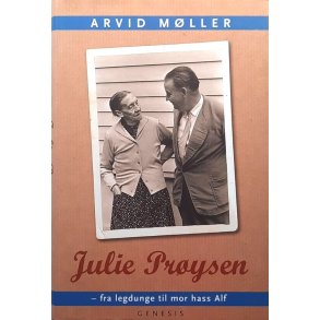 Julie Pr�ysen - Fra legdunge til mor hass Alf
