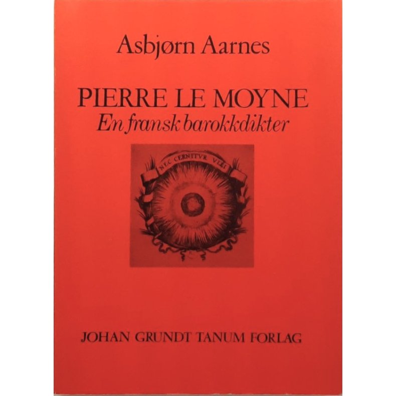 Pierre le Moyne - En  fransk barokkdikter (Heftet)