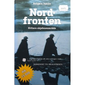 Asbj�rn Jaklin - Nordfronten Hitlers skjebneomr�de (Innbundet)