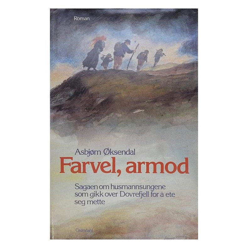 Asbjrn ksendal - Farvel, armod