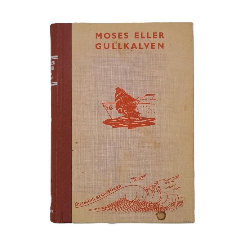 Asbjrn ksendal - Moses eller gullkalven