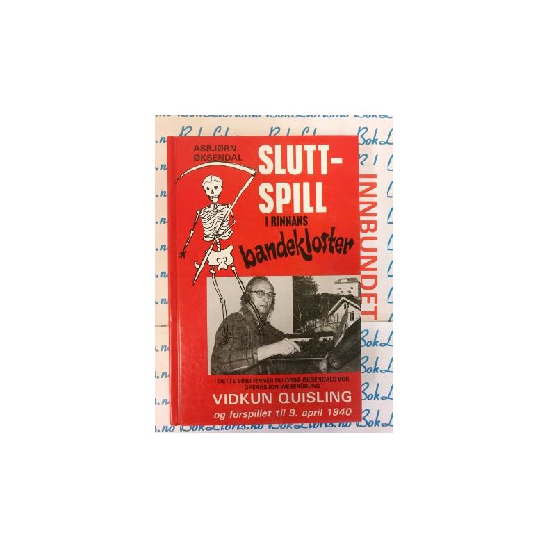 Asbjrn ksendal - Sluttspill i Rinnans bandekloster (Innb.)