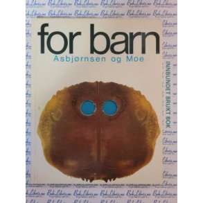 Asbjrnsen og Moe for barn