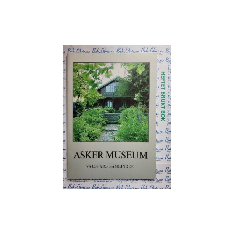 Asker Museum - Valstads samlinger