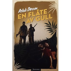 Aslak Drum - En flte av gull