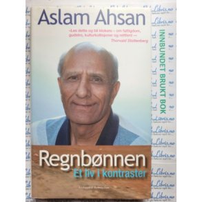 Aslam Ahsan - Regnbnnen - Et liv i kontraster