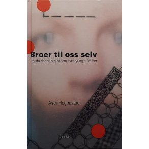 Astri Hognestad - Broer til oss selv - Innbundet