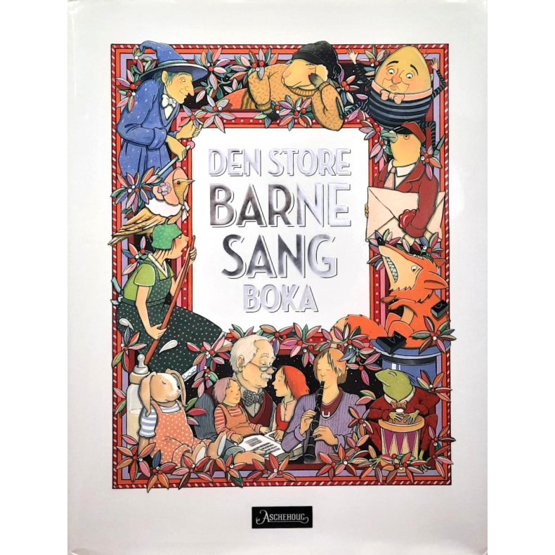 Astrid Holen - Den store barnesangboka