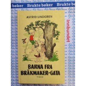 Astrid Lindgren - Barna fra Brkmaker-gata