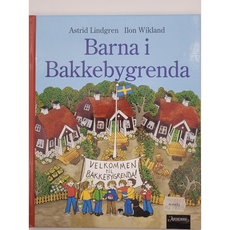 Astrid Lindgren - Barna i Bakkebygrenda