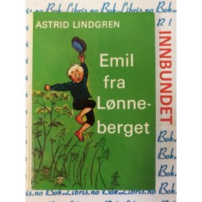 Astrid Lindgren - Emil fra L�nneberget (Innbundet)