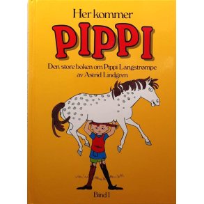 Astrid Lindgren - Her kommer Pippi (bind 1)