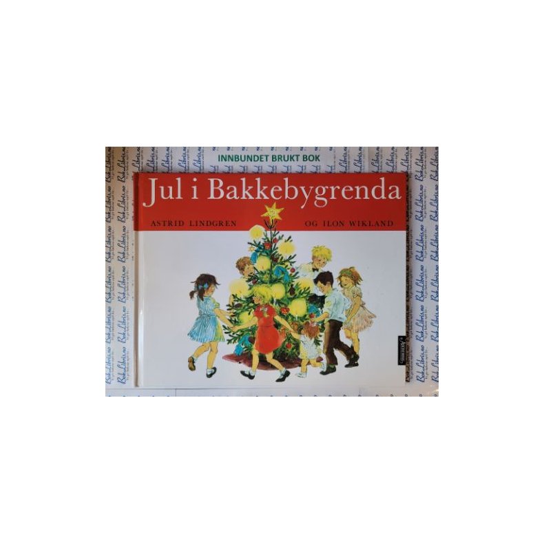 Astrid Lindgren - Jul i Bakkebygrenda