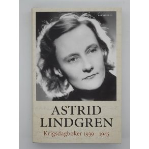 Astrid Lindgren - Krigsdagb�ker 1939 - 1945 (Innb.)