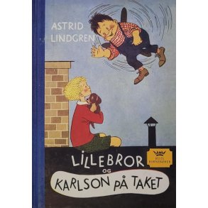 Astrid Lindgren - Lillebror og Karlson p taket (Innb.)