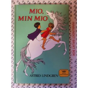 Astrid Lindgren - Mio, min Mio (Innbundet)