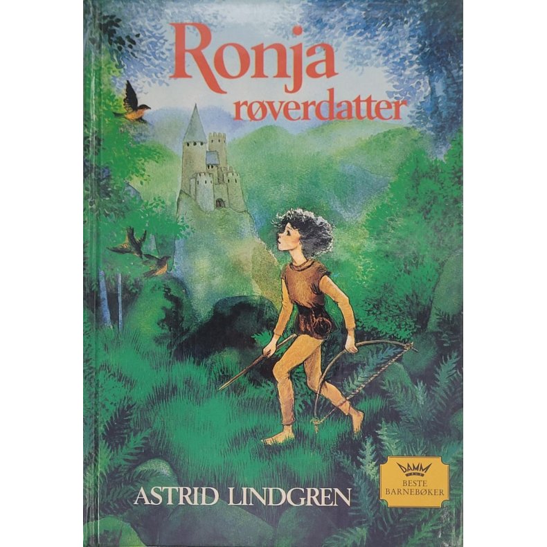 Astrid Lindgren - Ronja Rverdatter 