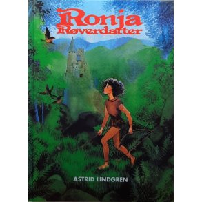 Astrid Lindgren - Ronja Rverdatter (Innb.)